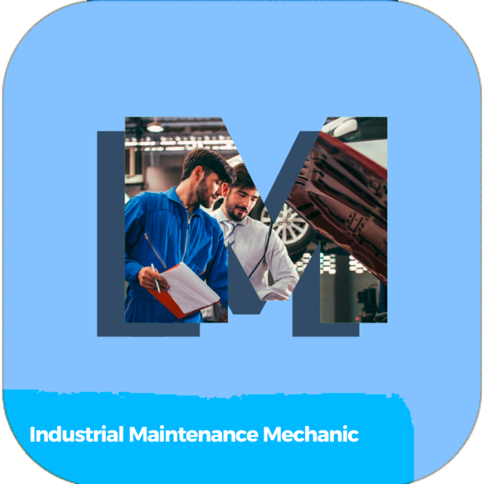 Industrial Maintenance Mechanic | Labor Basic Skills | Industry Certifications