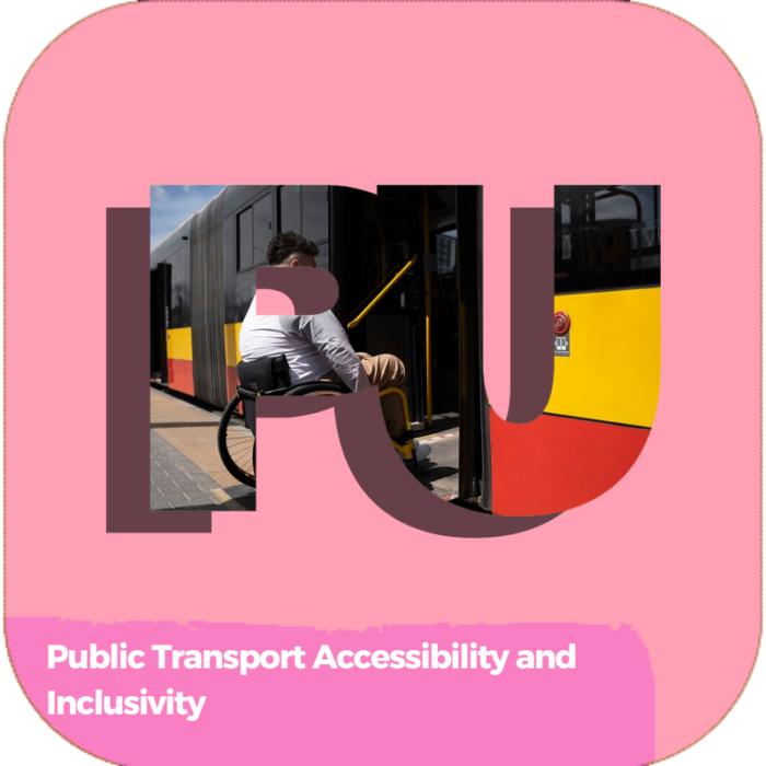 Public Transport Accessibility and Inclusivity | Transportation | Certifications