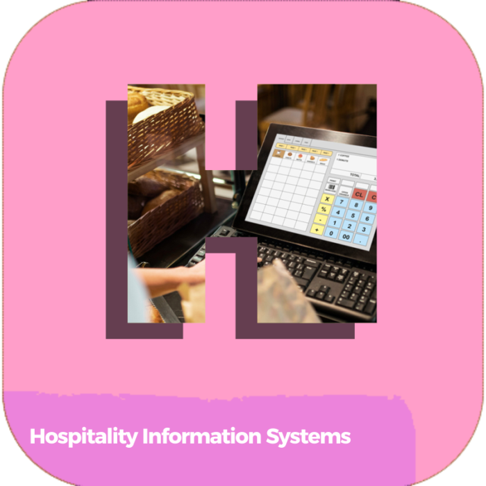 Hospitality Information Systems