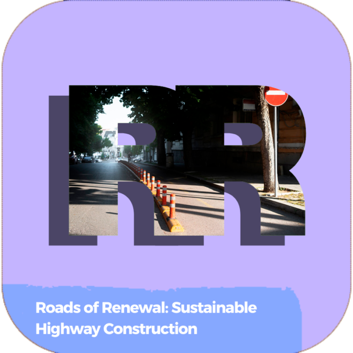 Roads of Renewal: Sustainable Highway Construction | Industry Specialized Training