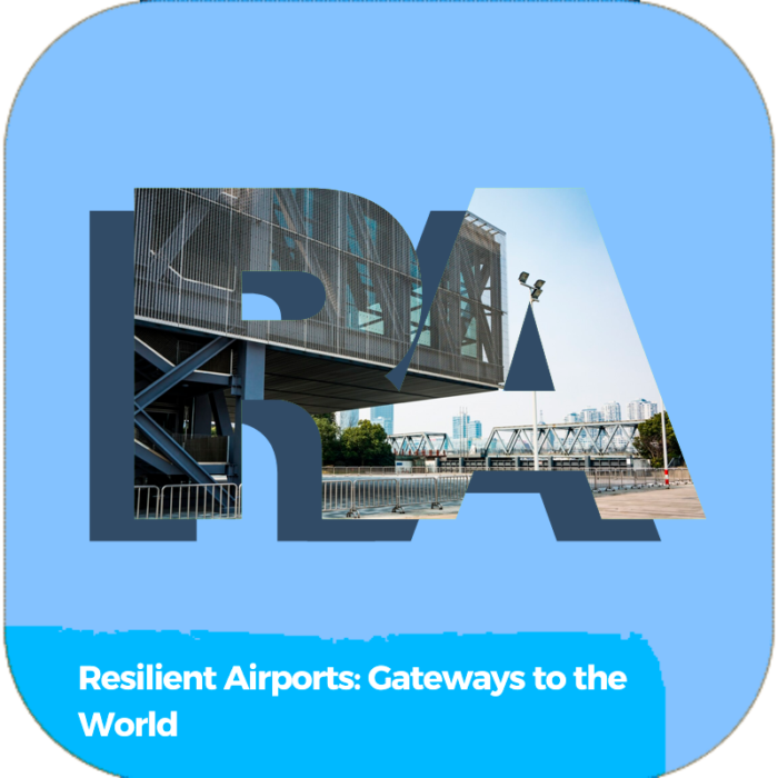 Resilient Airports: Gateways to the World | Industry Specialized Training