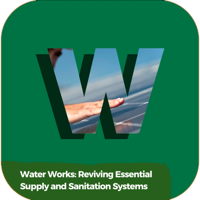 Water Works: Reviving Essential Supply and Sanitation Systems | Industry Specialized Training