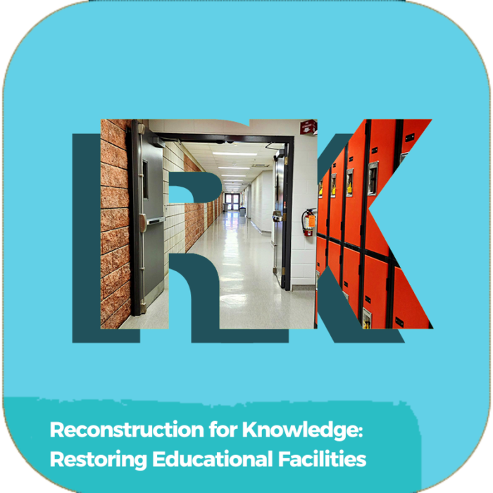 Reconstruction for Knowledge: Restoring Educational Facilities | Industry Specialized Training