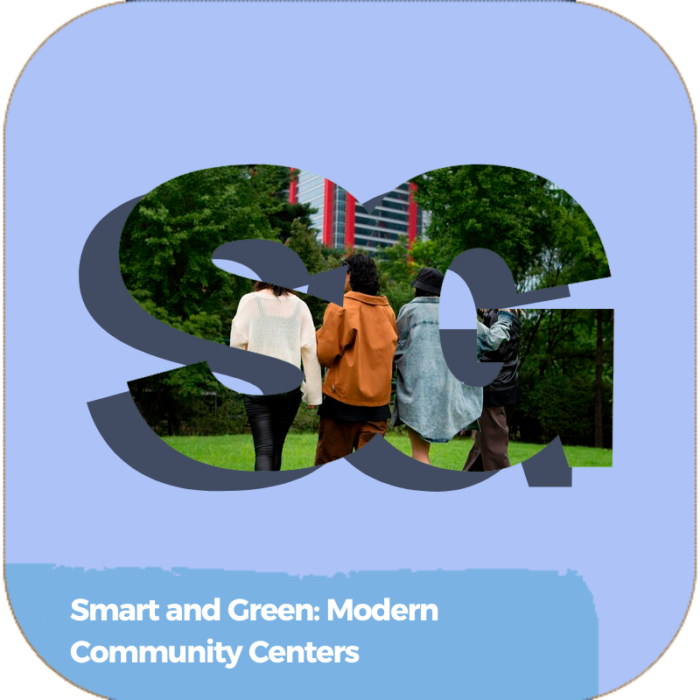 Smart and Green: Modern Community Centers | Industry Specialized Training