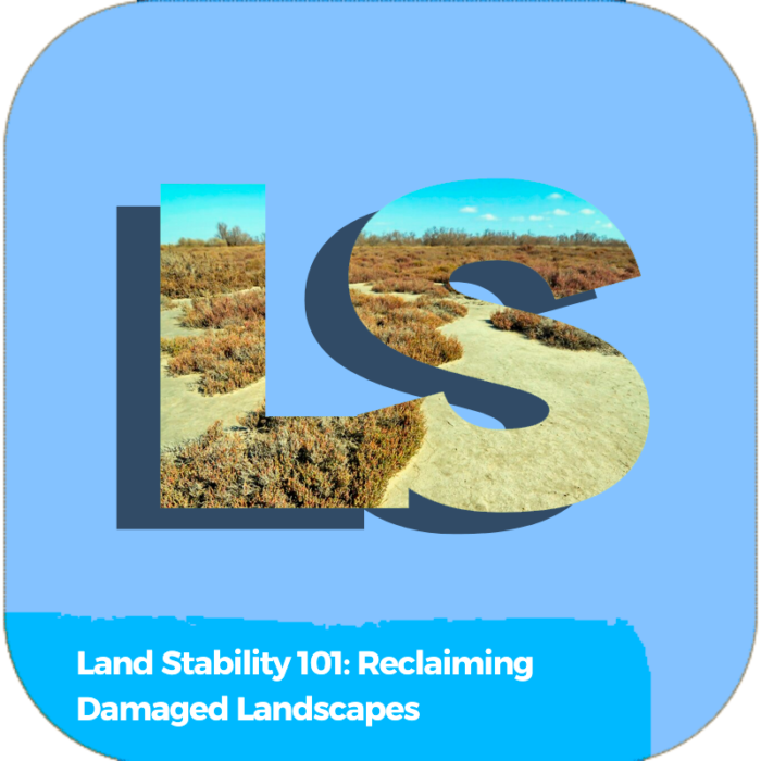 Land Stability 101: Reclaiming Damaged Landscapes | Industry Specialized Training