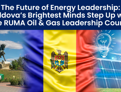 The Future of Energy Leadership: Moldova’s Brightest Minds Step Up with the RUMA Oil & Gas Leadership Course